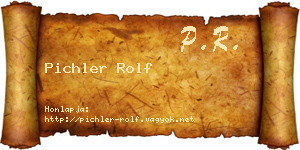 Pichler Rolf névjegykártya